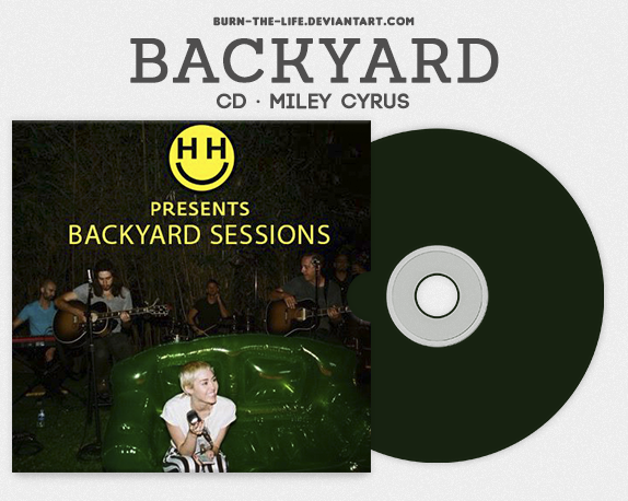 Backyard Sessions - Miley Cyrus (CD) by Burn-the-life on ...