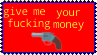 f2u_stamp__give_me_your_fucking_money_by