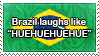 Brazil's laugh by ChokorettoMilku
