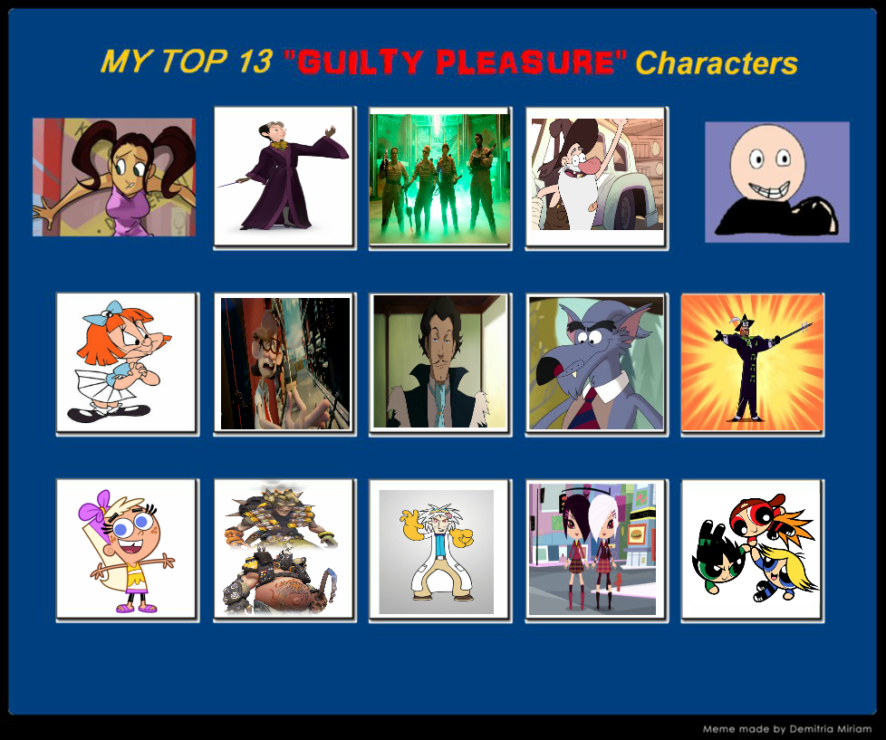 My Top 13 Guilty Pleasure Characters by Toongirl18 on DeviantArt