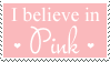 believe_in_pink_stamp_by_mel_rosey-d4i3c