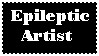 Epileptic Artist Stamp by DrJEMnutcase