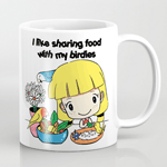 I like sharing food with my birdies mug