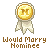 Would Marry Nominee