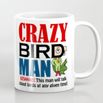 Crazy bird man mug