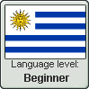 Uruguayan Spanish language level BEGINNER by TheFlagandAnthemGuy