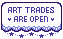 Art Trades OPEN