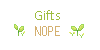 Free Status Button: Gifts Nope by koffeelam