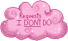 Pink Cloud Status Stamp: I Don't Do Requests by frostykat13