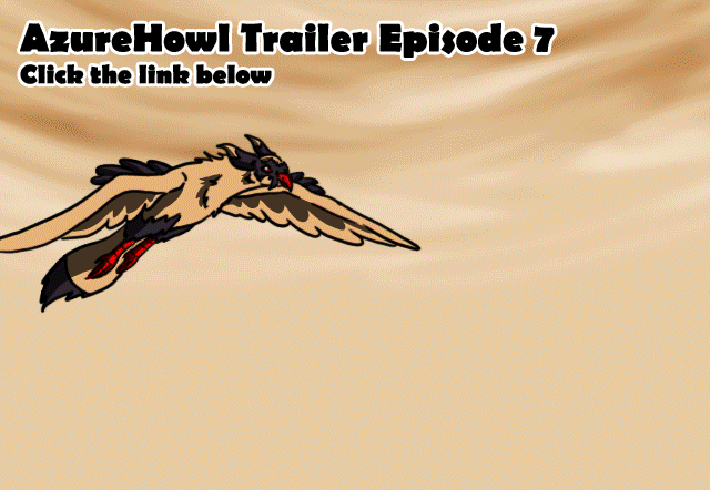 AzureHowl Episode 7 A past of pain Trailer by AzureHowlShilach