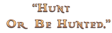 Hunt or be hunted by Arcadiasa