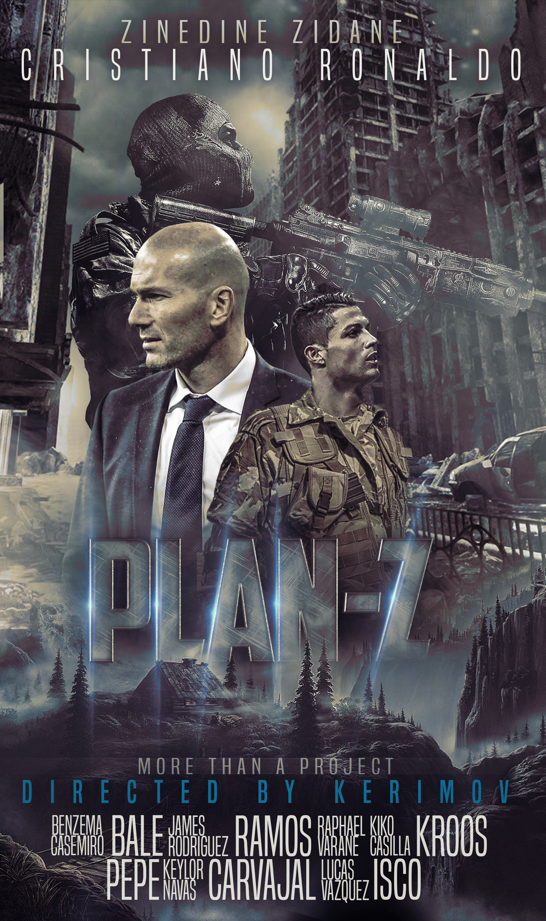Plan Z Real Madrid Unofficial Movie By Kerimov23 On DeviantArt