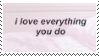f2u - I love everything you do stamp by Pastel--Galaxies