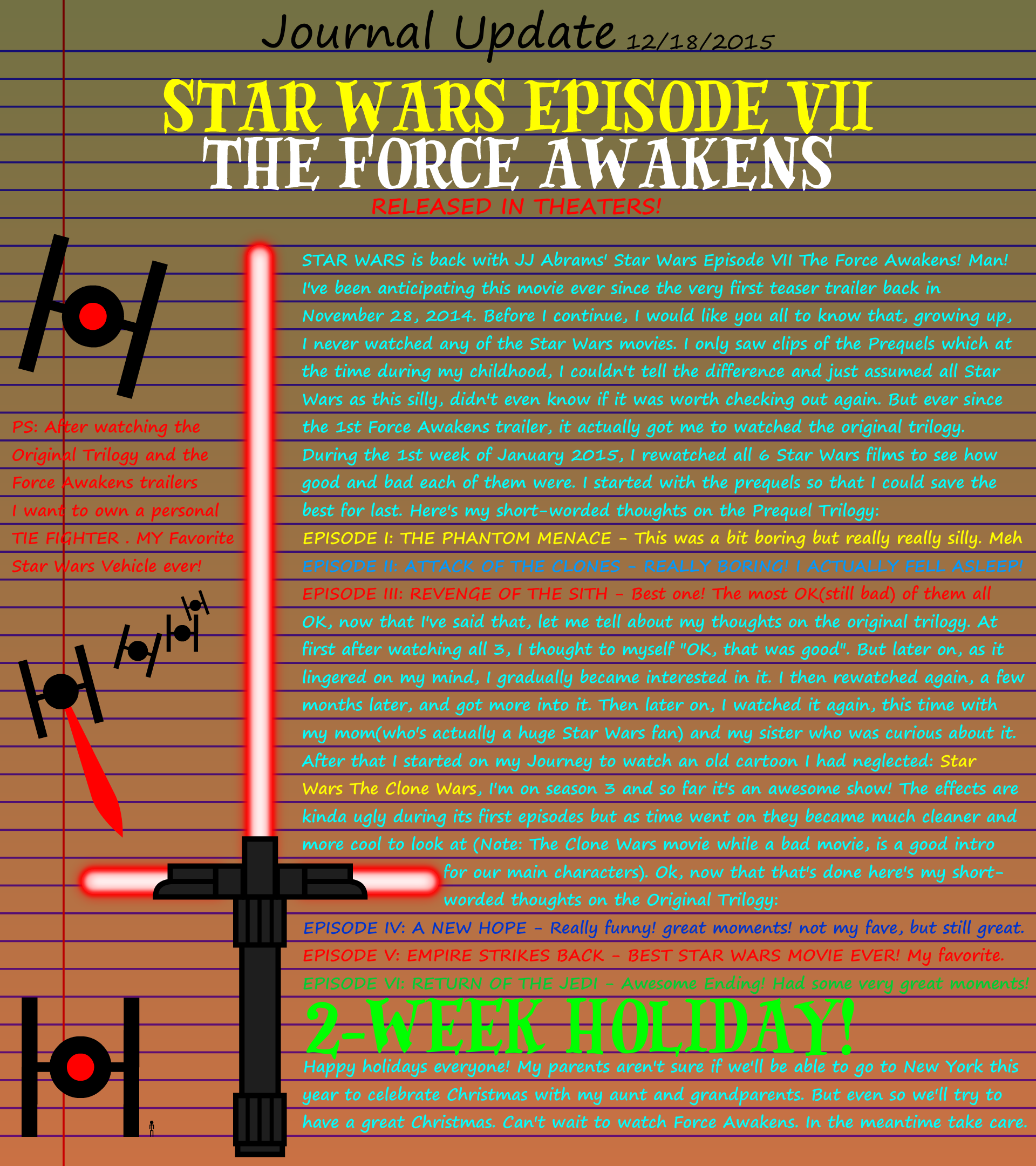 Star Wars Episode VII Released and Holiday Break by Kronoxus