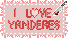 I Love Yanderes Stamp by MAJIKK-U