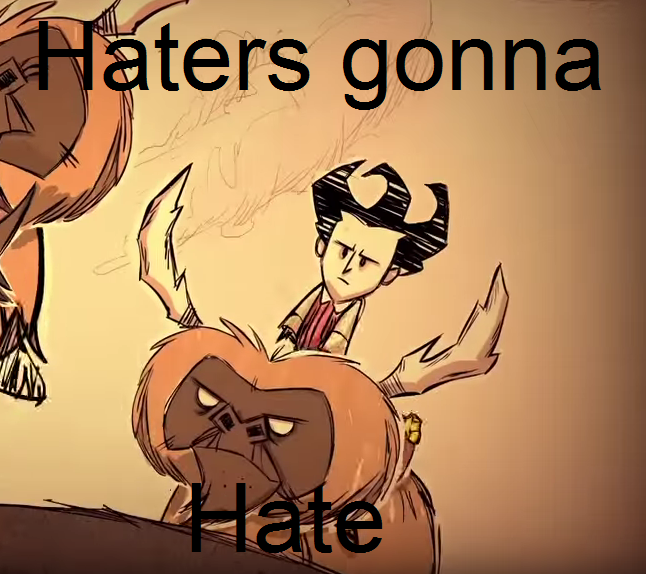 to_all_don_t_starve_haters_____screensho