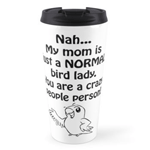Normal Bird Lady travel mug