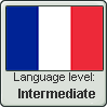 French language level INTERMEDIATE by TheFlagandAnthemGuy