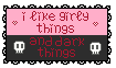i like girly things and dark things