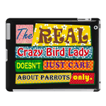 The real crazy bird lady iPad case