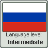 Russian language level INTERMEDIATE by TheFlagandAnthemGuy