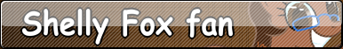 |~{Fan Art}~ Fan Button|Shelly fox Fan by KingRipple