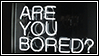 [ stamp | are you bored? by saaros