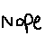 NOPE (chat icon)