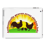 Authentically Proven Crazy Chicken Lady iPad Case