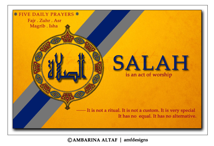 Salah - The Second Pillar Of Islam by AMFdesigns on DeviantArt