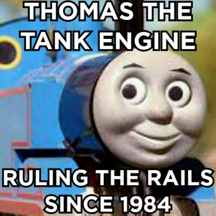 Thomas meme by thegerman15 on DeviantArt