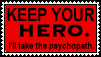 No Heroes - Psychopaths by Scarecrow--Stamps