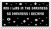 and i was in the darkness stamp by witchb0y