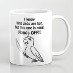 Hot Bird Dad Bird Mug