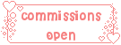commissions__open__by_revpixy-d6b1sek.pn