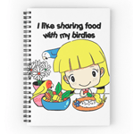 I like sharing food with my birdies spiral notebook