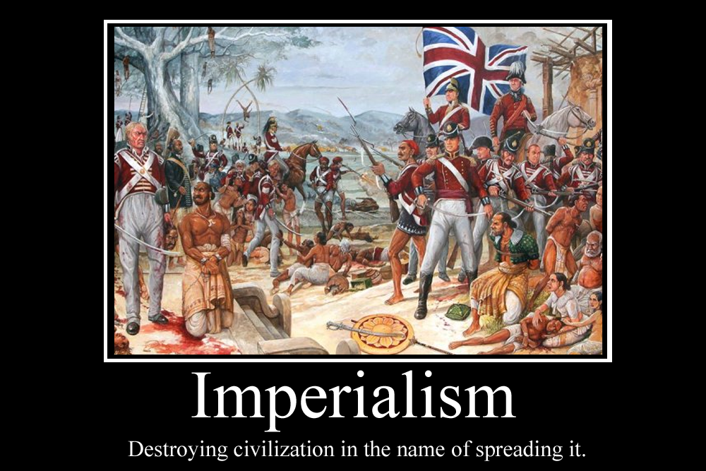 Imperialism Demotivator by Party9999999